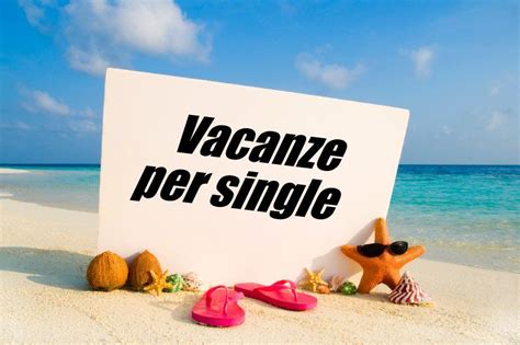 vacanze x single last minute|Speed Vacanze